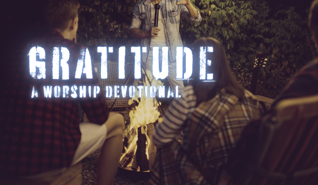 Gratitude: Sharing Your Testimony