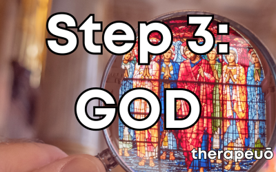 Understanding Step 3: God