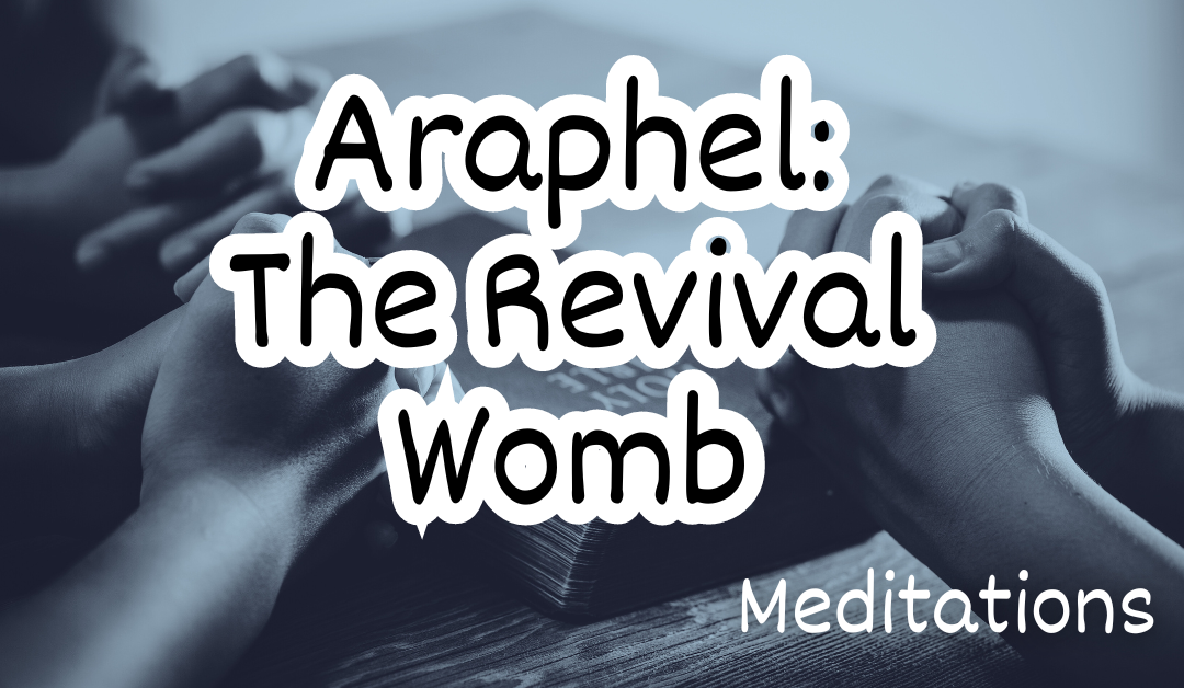 Araphel: The Revival Womb