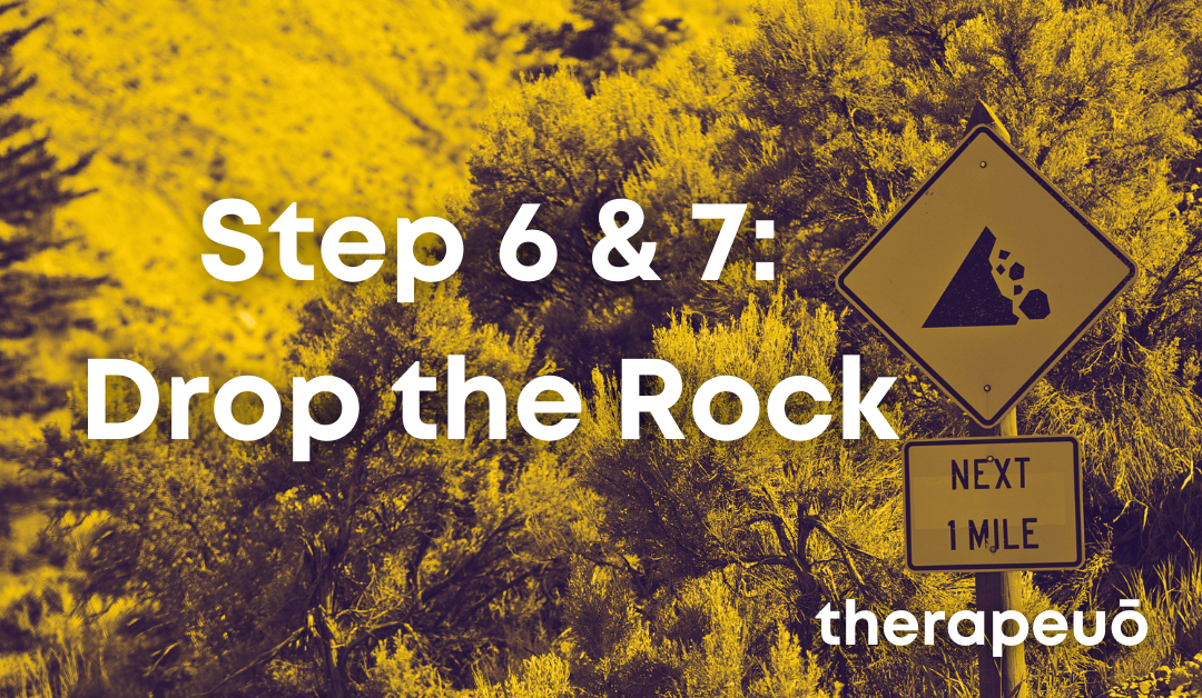 Understanding Steps 6 and 7: Drop The Rock